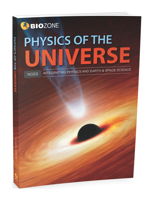Physics of the Universe - Student Edition